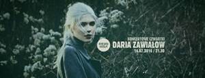 Koncertowe czwartki - Daria Zawiałow - live