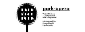 Park-Opera Wojtka Blecharza w Parku Skaryszewskim