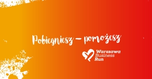 Warszawa Business Run - wydarzenia towarzyszące