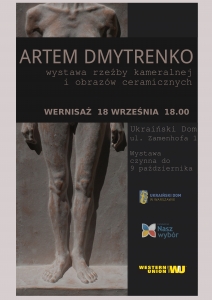 Artem Dmytrenko: Wernisaż wystawy rzeźby kameralnej