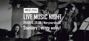 Live Music Night w House of Pool: Starkers
