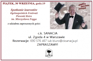 Zakończenie Ogólnopolskiego Festiwalu Piosenki Retro w Sanacji