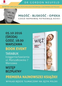 Dr Gordon Neufeld w Polsce BookEvent - wykład na temat znaczenia więzi z rodzicami