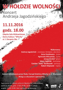 Koncert Andrzeja Jagodzińskiego "W Hołdzie Wolności"