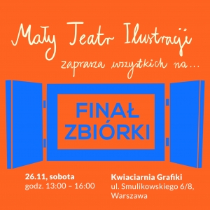 Premiera Książki "Mały Teatrzyk" / Spektakle / Warsztaty / Finał zbiórki