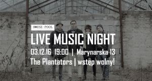 Live Music Night w House of Pool: The Plantators