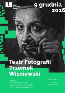 Dotyk Oka – między ruchem a bezruchem – wernisaż wystawy „Teatru Fotografii” Przemka Wiśniewskiego 