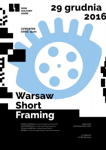 Warsaw Short Framing - pokaz kina offowego
