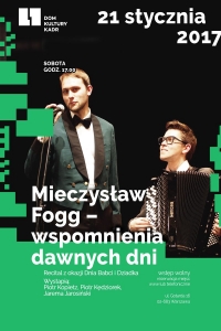 Mieczysław Fogg – wspomnienia dawnych dni - recital z okazji Dnia Babci i Dziadka