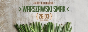 Warszawski Smak - targi kulinarne