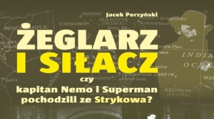 Czy Superman ma swoje korzenie w Polsce? - spotkanie z Jackiem Perzyńskim
