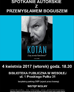 Kotan - spotkanie z autorem książki Przemysławem Boguszem