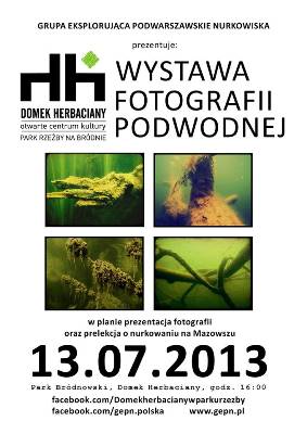 Wystawa fotografii podwodnej Grupy Eksplorującej Podwarszawskie Nurkowiska