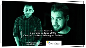 Stand-up na Koszykach - Cezary Kaźmierski, Grzegorz Dolniak