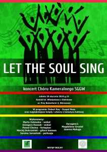 Let the soul sing - koncert Chóru Kameralnego SGGW