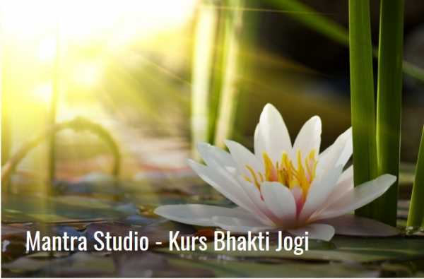 Mantra Studio - kontynuacja dla osób po kursie Bhakti Jogi