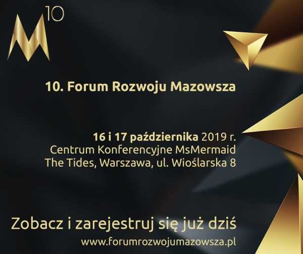 10. Forum Rozwoju Mazowsza
