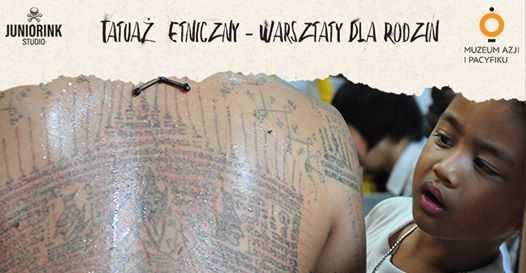 Zapisane pod skórą – Tatuaż Etniczny – warsztaty rodzinne