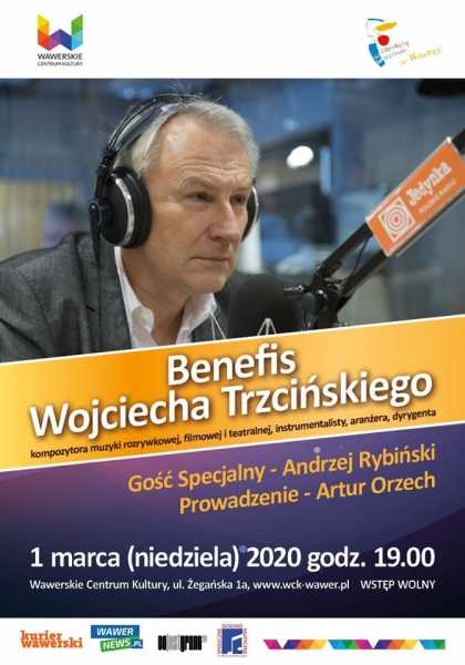 Benefis Wojciecha Trzcińskiego