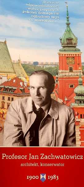 Prof. Jan Zachwatowicz – w 120 rocznicę urodzin