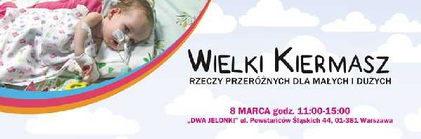 Wielki Kiermasz Dla Marysi - Warszawa #razemdlamarysi