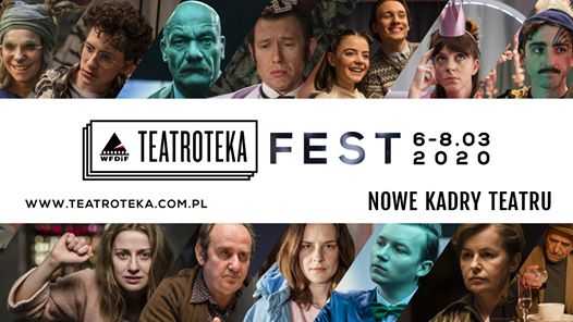 Teatroteka FEST 2020 | Nowe Kadry Teatru