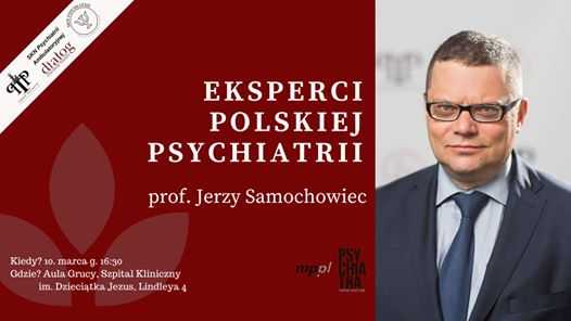 Eksperci Polskiej Psychiatrii #2: prof. Jerzy Samochowiec