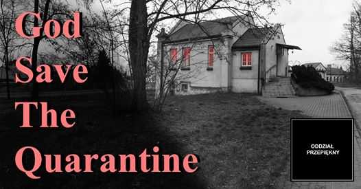 God Save The Quarantine - perfo_Live_stream