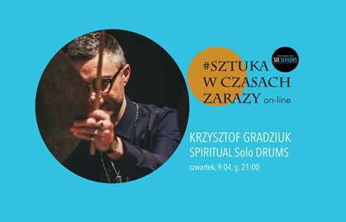 Krzysztof Gradziuk - Spiritual Solo Drums