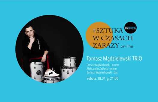 Tomasz Mądzielewski Trio - koncert on-line