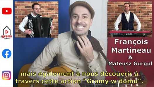 François Martineau i Mateusz Gurgul - Koncert Live Stream