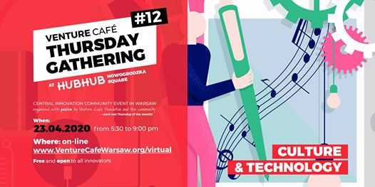 Online Venture Café Thursday Gathering #12 Culture & Technology