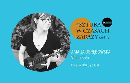 Amalia Obrębowska - solo violin