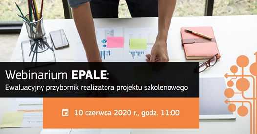 Webinarium EPALE Ewaluacyjny przybornik realizatora projektu