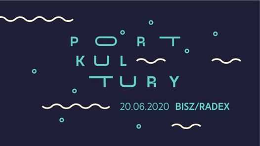 Port Kultury - koncerty online znad Wisły - Bisz/Radex