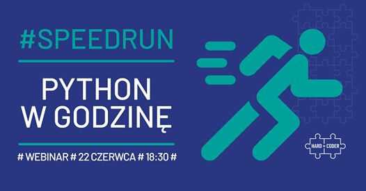 Python w godzinę #speedrun z HardCoder - webinar