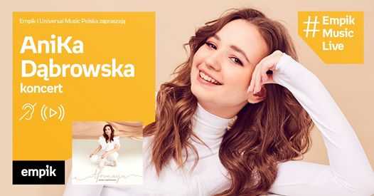 AniKa Dąbrowska | #EmpikMusicLive - koncert
