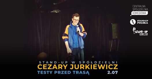 Cezary Jurkiewicz - Testy | Centralna Spółdzielnia Komediowa