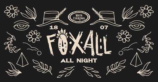 Foxall All Night