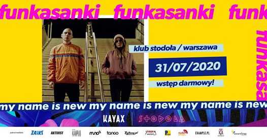 My Name Is New Festival: Funkasanki