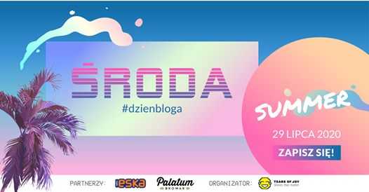 Środa Dzień Bloga Summer 2020