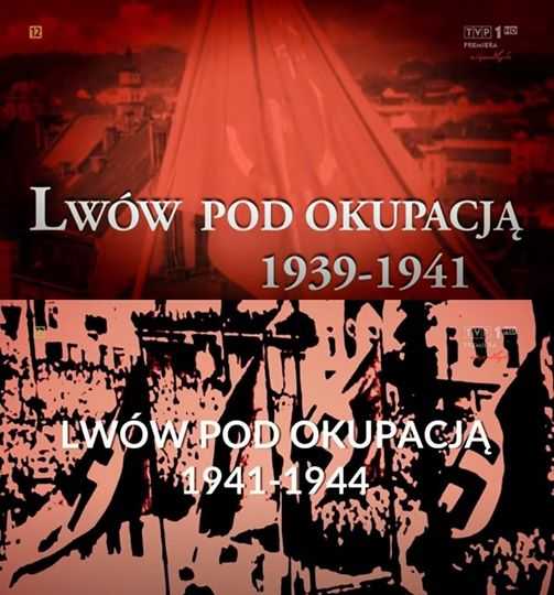 Kino kresowe - Lwów pod okupacją 1939 1944