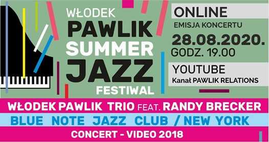 Włodek Pawlik Summer Jazz Festiwal - koncert V