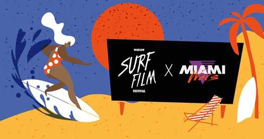 Warsaw Surf Film Festival x Miami Wars - pokaz filmu Headache