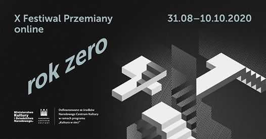 Rok zero | X Festiwal Przemiany