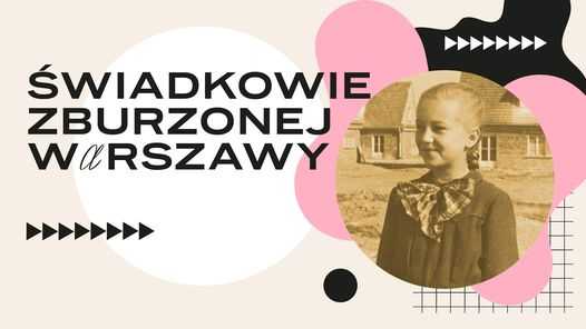 Świadkowie zburzonej Warszawy: interaktywne miejskie gry mobilne