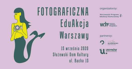 Fotograficzna EduAkcja Warszawy