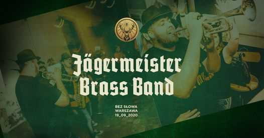 Jägermeister Brass Band Orchestra w Bez Słowa