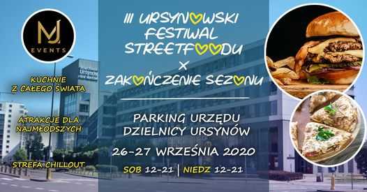 III Ursynowski Festiwal StreetFoodu x Zakończenie Sezonu