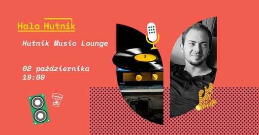 Hutnik MUSIC Lounge - muzyka na żywo: Tomasz Pacak
